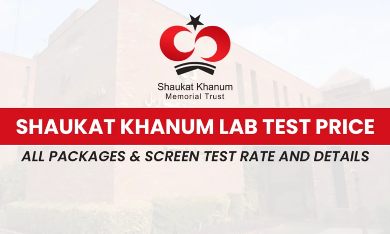 Shaukat Khanum Lab Test Price List