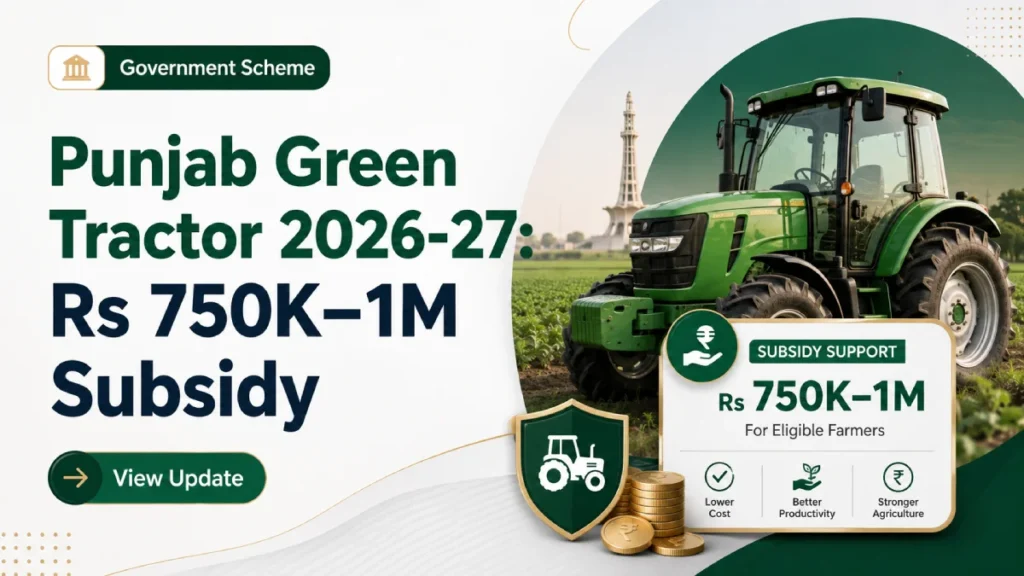 Punjab Green Tractor Programme 2026-27: 19,500 Tractors, Rs 750,000–1 Million Subsidy